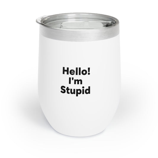 Hello! I’m Stupid – 350 ML Stainless Steel Wine Tumbler | Funny Gift for Couples & Friends