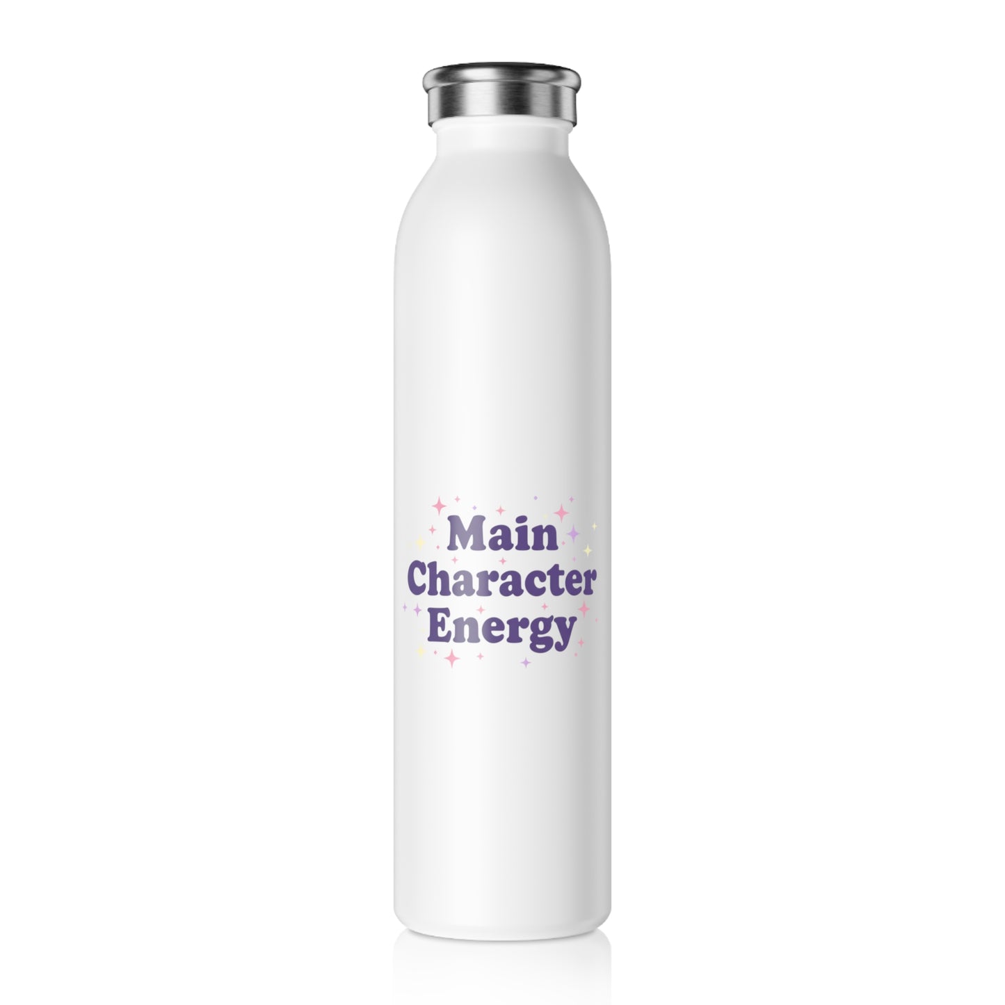 Main Character Energy – Slim Stainless Steel Water Bottle | Aesthetic Hydration Bottle & Gift for Her