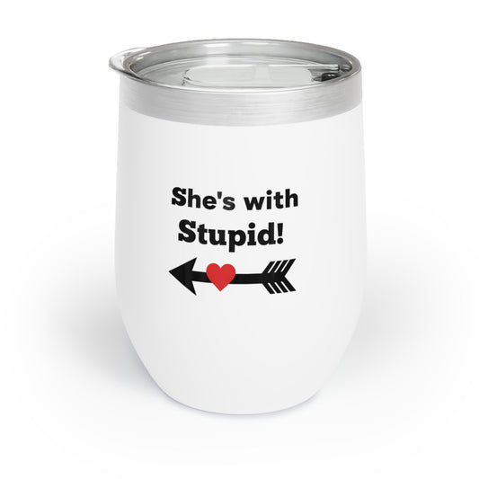 She’s With Stupid! – 350 ML Stainless Steel Wine Tumbler | Funny Matching Gift for Couples & Friends