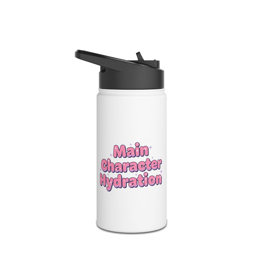 Main Character Hydration – Stainless Steel Water Bottle | Cute Motivational Fitness Bottle & Gift for Her