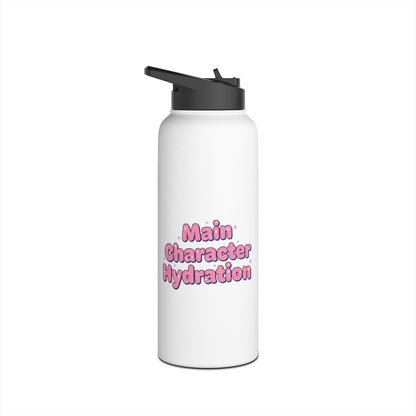 Main Character Hydration – Stainless Steel Water Bottle | Cute Motivational Fitness Bottle & Gift for Her