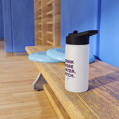 Drink More Water, Bitch – Funny Stainless Steel Water Bottle | Hydration Gift, Fitness & Gym Bottle