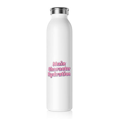 Main Character Hydration – Slim Stainless Steel Water Bottle | Aesthetic Motivational Gift for Her