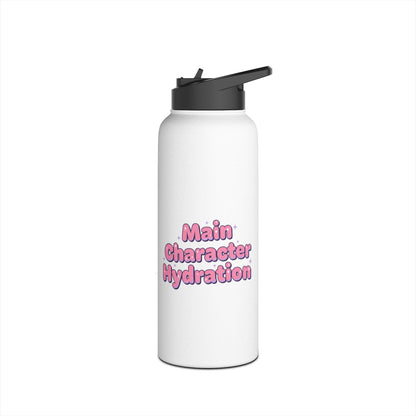 Main Character Hydration – Stainless Steel Water Bottle | Cute Motivational Fitness Bottle & Gift for Her
